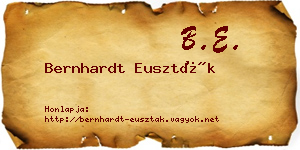 Bernhardt Euszták névjegykártya
